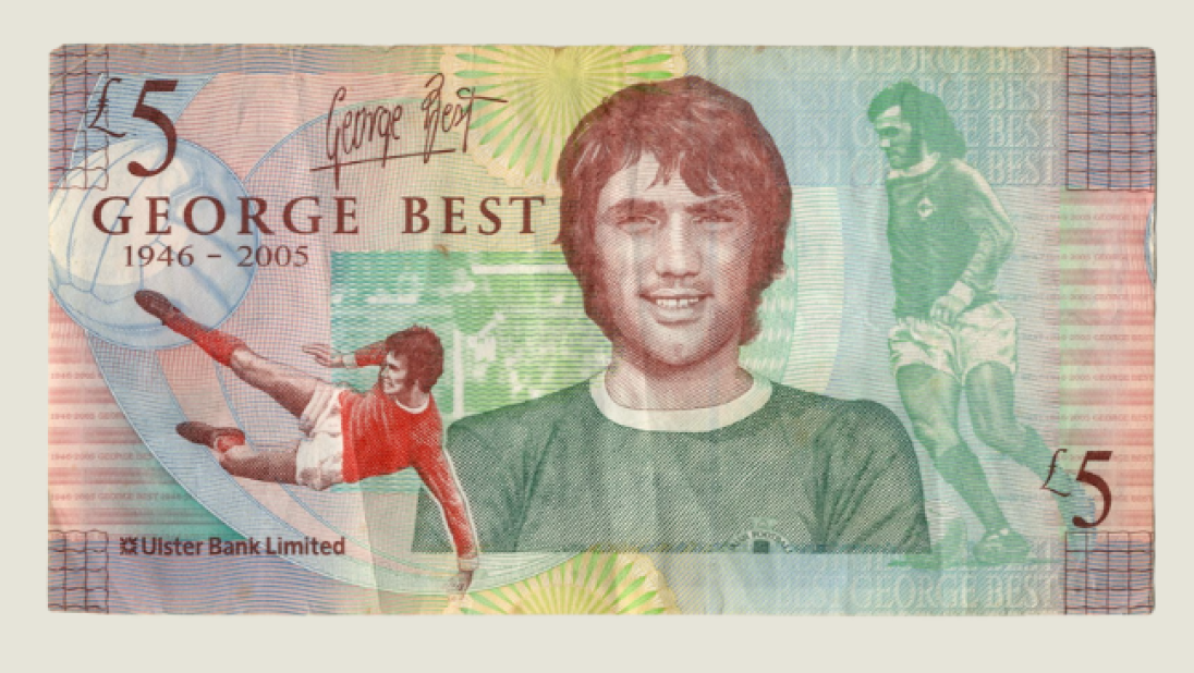 First commemorative banknote issued by Ulster Bank. Issued one million £5 notes commemorating the first anniversary of the death of Northern Irish footballer George Best.