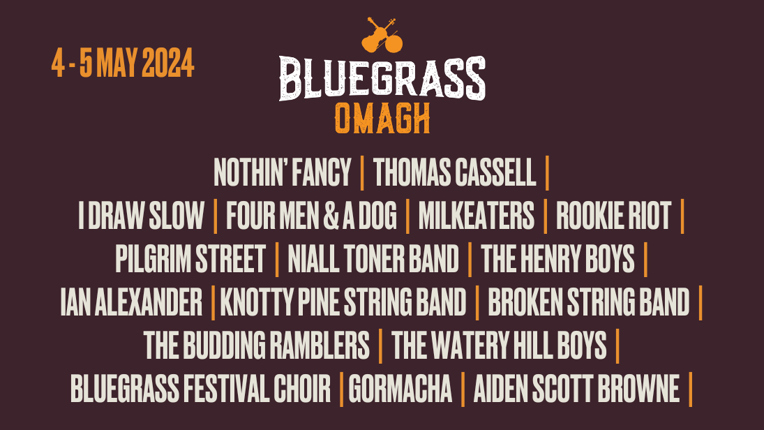 Bluegrass Omagh Lineup 2024