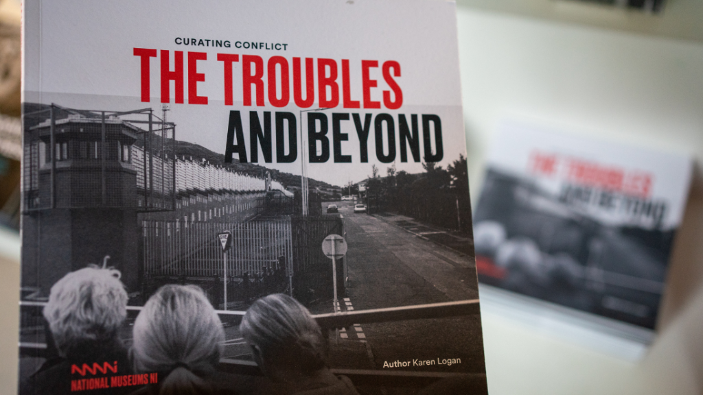 Curating the Troubles and Beyond publication by Karen Logan
